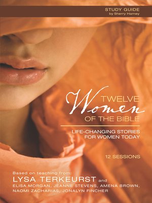 cover image of Twelve Women of the Bible Study Guide